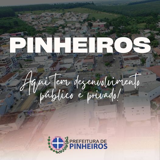 PINHEIROS CONTINUA RECEBENDO INVESTIMENTOS PRIVADOS E CONFIRMA BOM MOMENTO