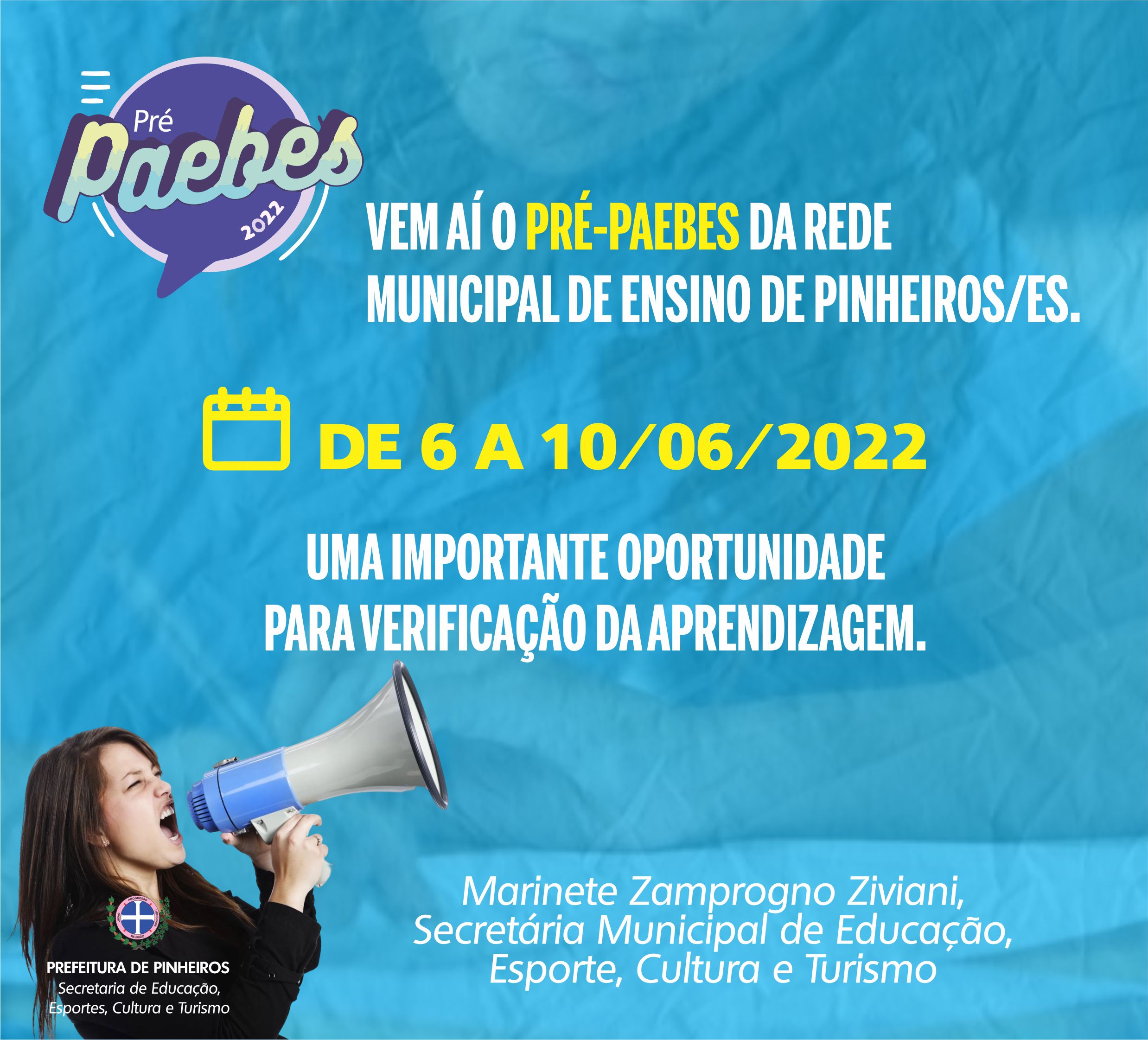 PRÉ-PAEBES: EDUCAÇÃO DE PINHEIROS APLICA AVALIAÇÃO DIAGNÓTISCA DA APRENDIZAGEM