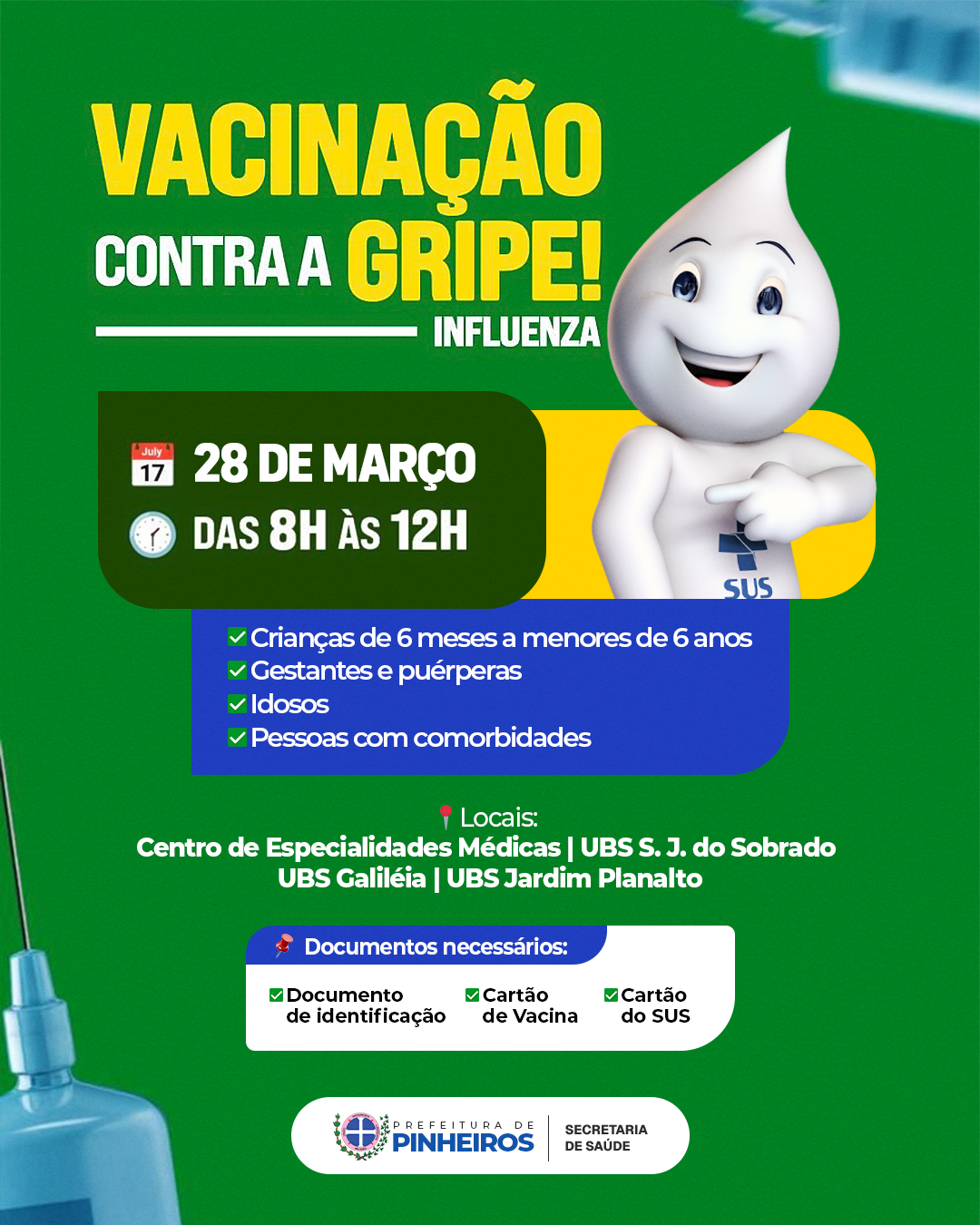 Pinheiros realiza campanha de vacinação contra a gripe neste sábado (28)