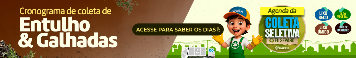 Programa de Coleta de Entulho e Galhadas