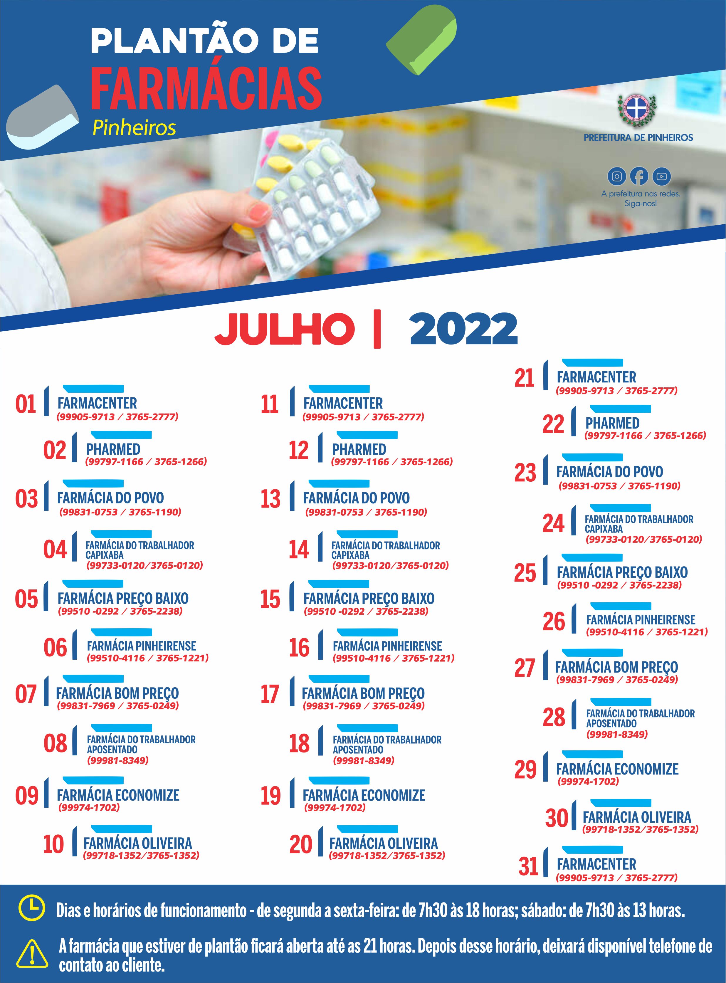FARMÁCIAS DE PLANTÃO DO MÊS DE JULHO - CONFIRA