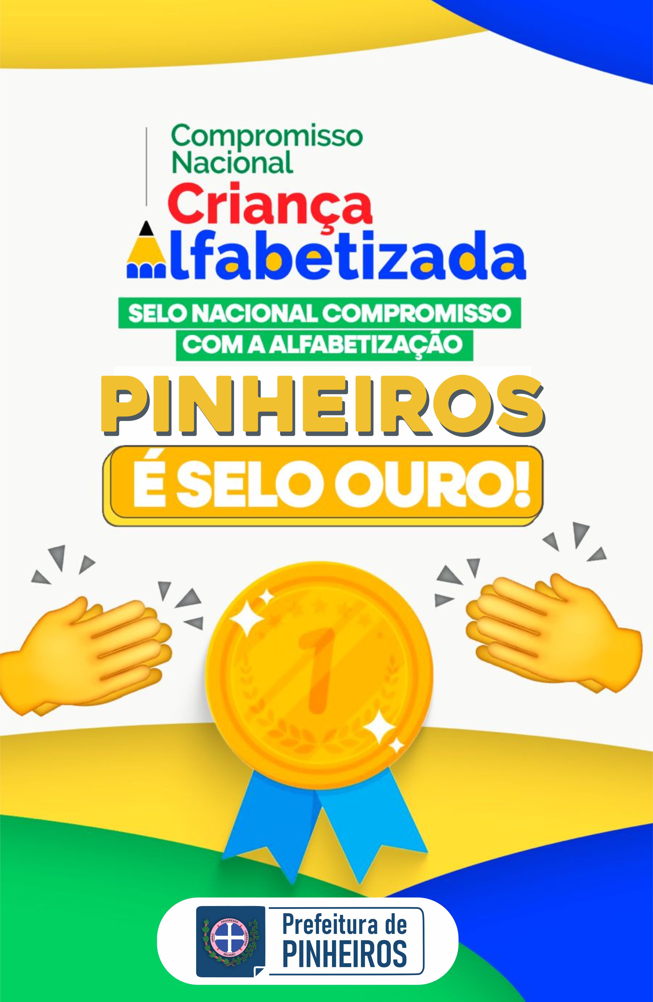 PINHEIROS É RECONHECIDO COM SELO OURO DE COMPROMISSO COM A ALFABETIZAÇÃO
