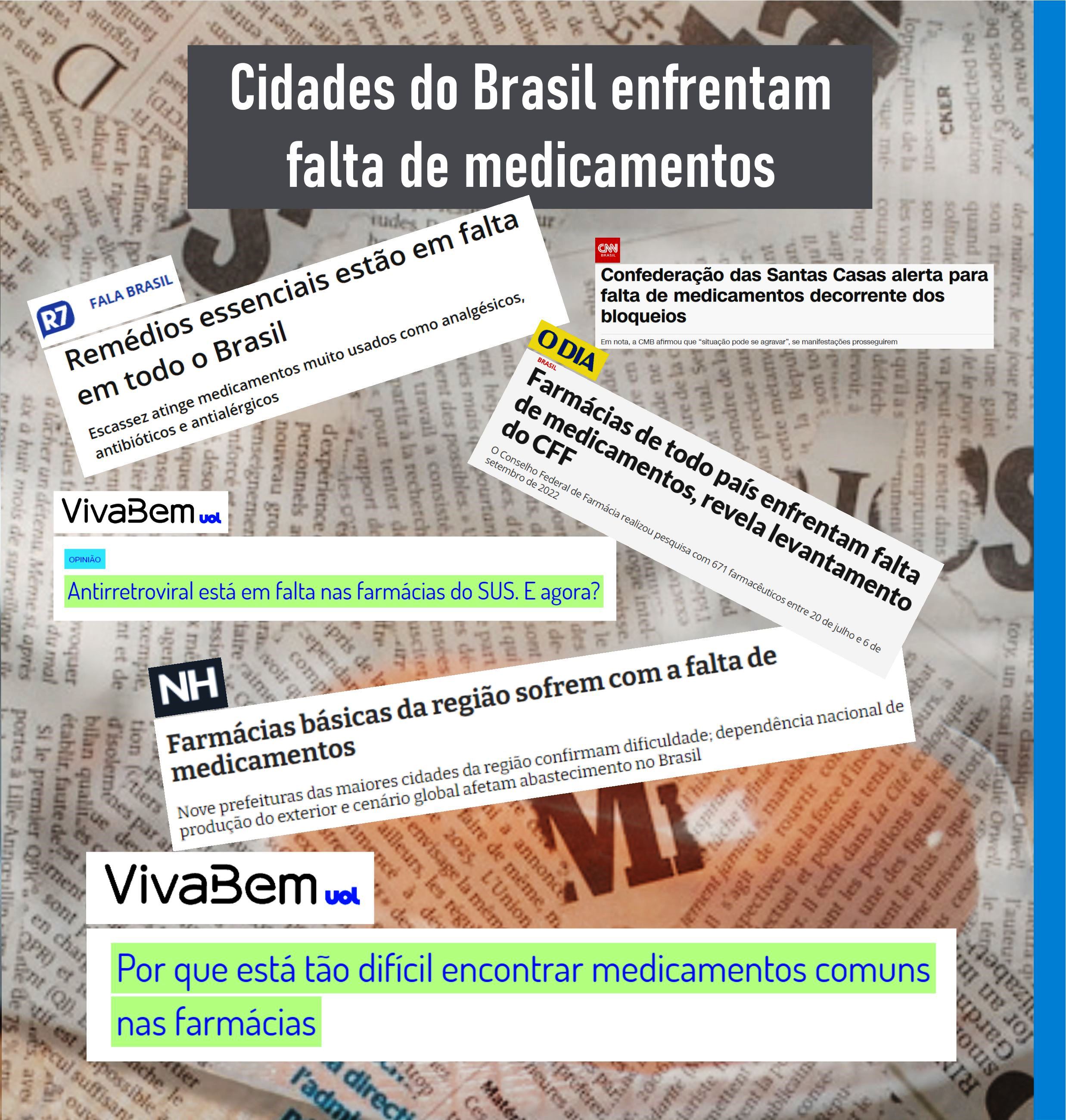 CIDADES DO BRASIL ENFRENTAM FALTA DE MEDICAMENTOS
