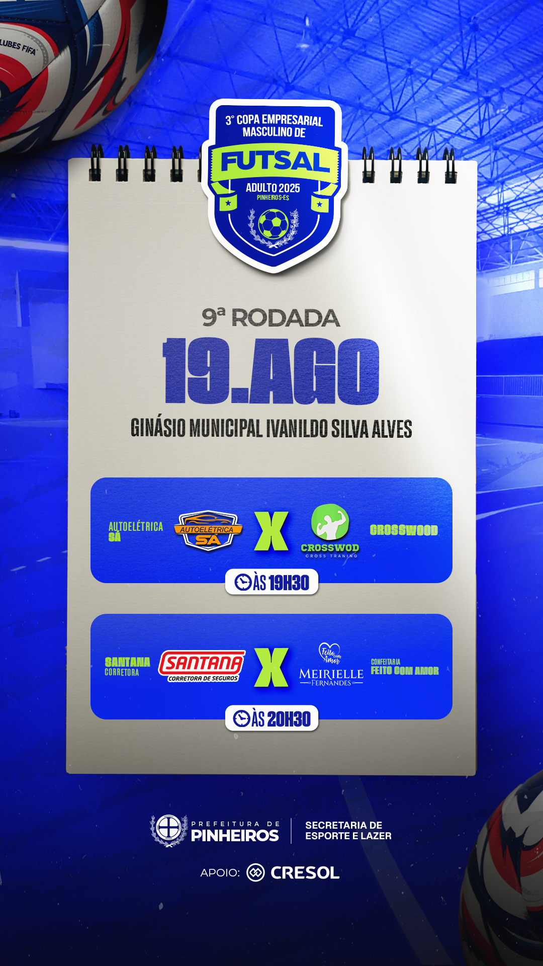 Copa Empresarial Cresol de Futsal chega à penúltima rodada com decisão por vagas nas quartas de final