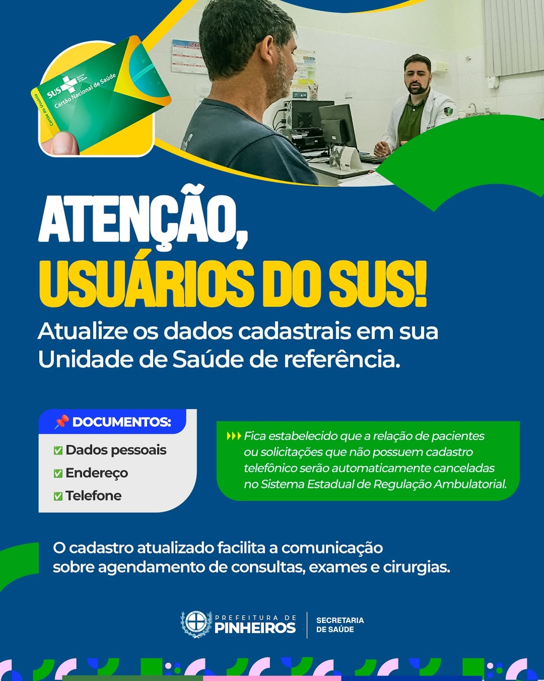 Secretaria de Saúde de Pinheiros convoca usuários do SUS para atualização cadastral