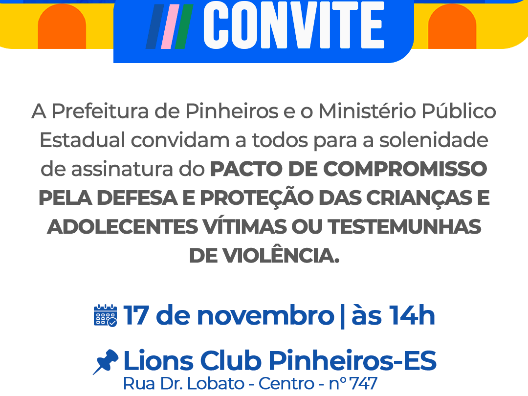 Pinheiros firma pacto de compromisso pela defesa e proteção de crianças e adolescentes vítimas ou testemunhas de violência