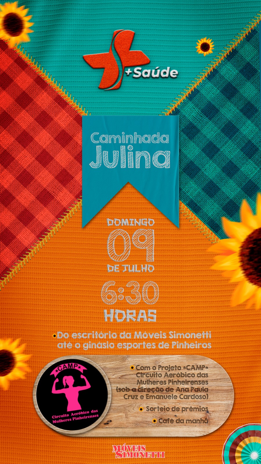 CAMP E MÓVEIS SIMONETTI PROMOVEM “CAMINHADA JULINA” NESTE DOMINGO (9)