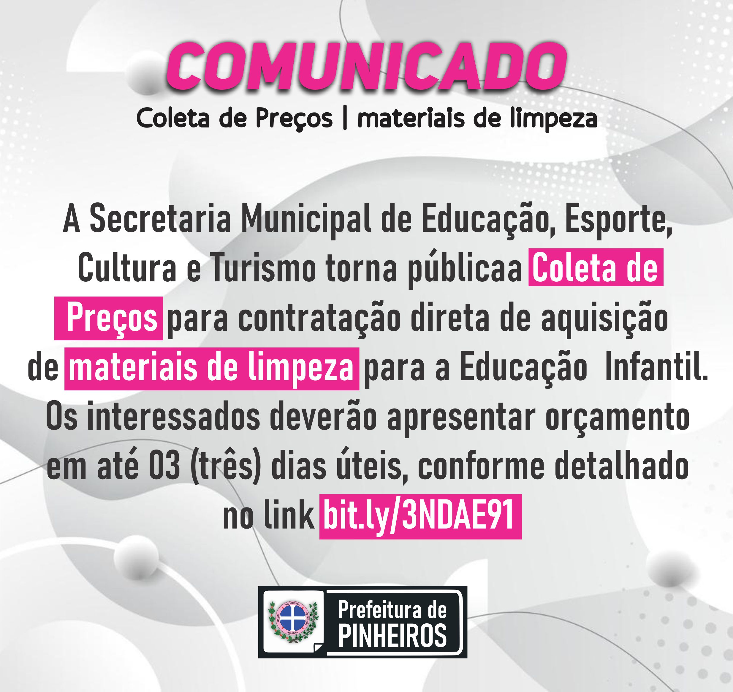 Coleta de Preços para contratação direta de aquisição de materiais de limpeza para o Ensino Fundamental