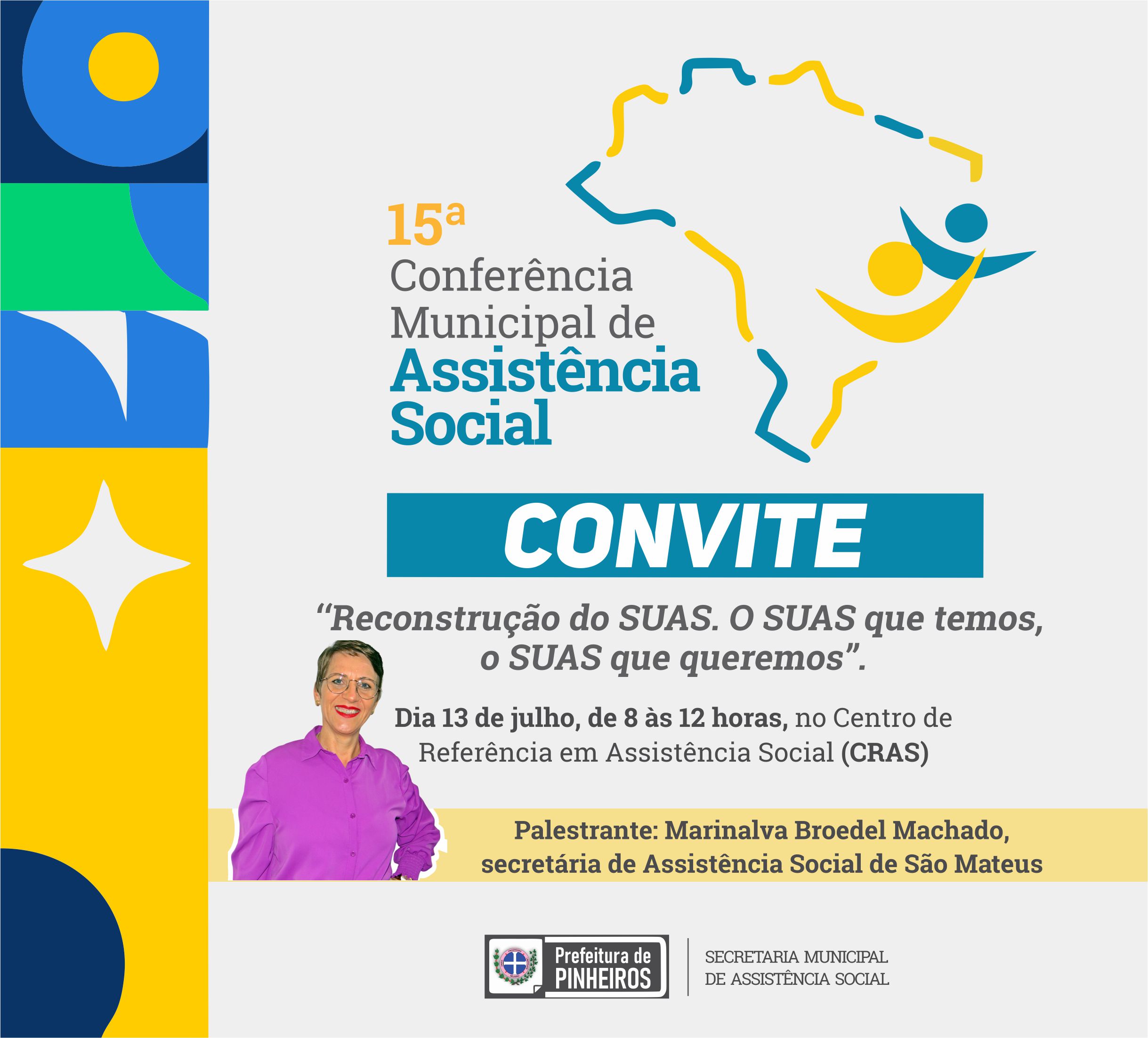 SECRETARIA REALIZA CONFERÊNCIA MUNICIPAL DE ASSISTÊNCIA SOCIAL NESTA QUINTA-FEIRA (13)