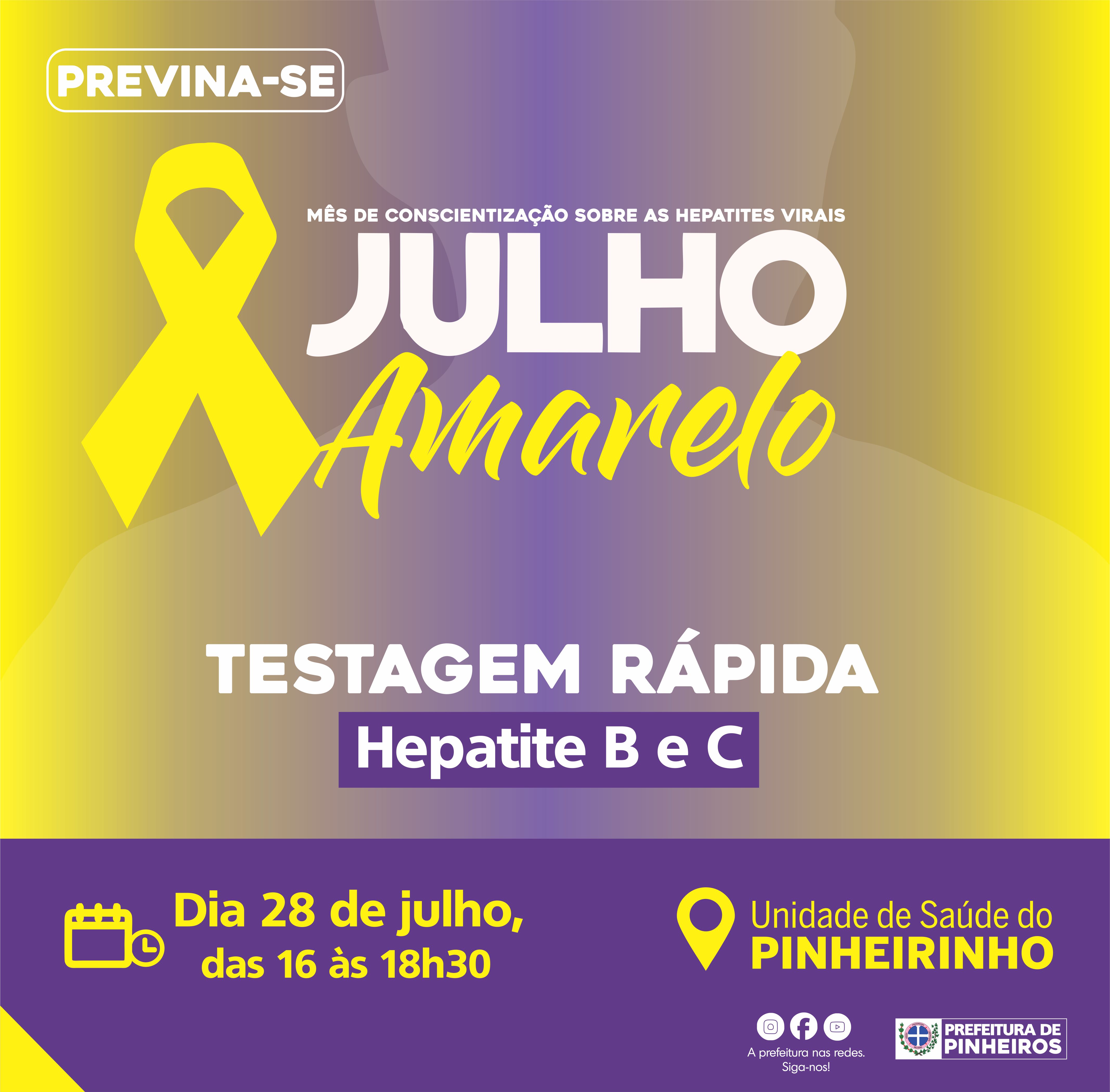 JULHO AMARELO: MÊS DE COMBATE ÀS HEPATITES VIRAIS