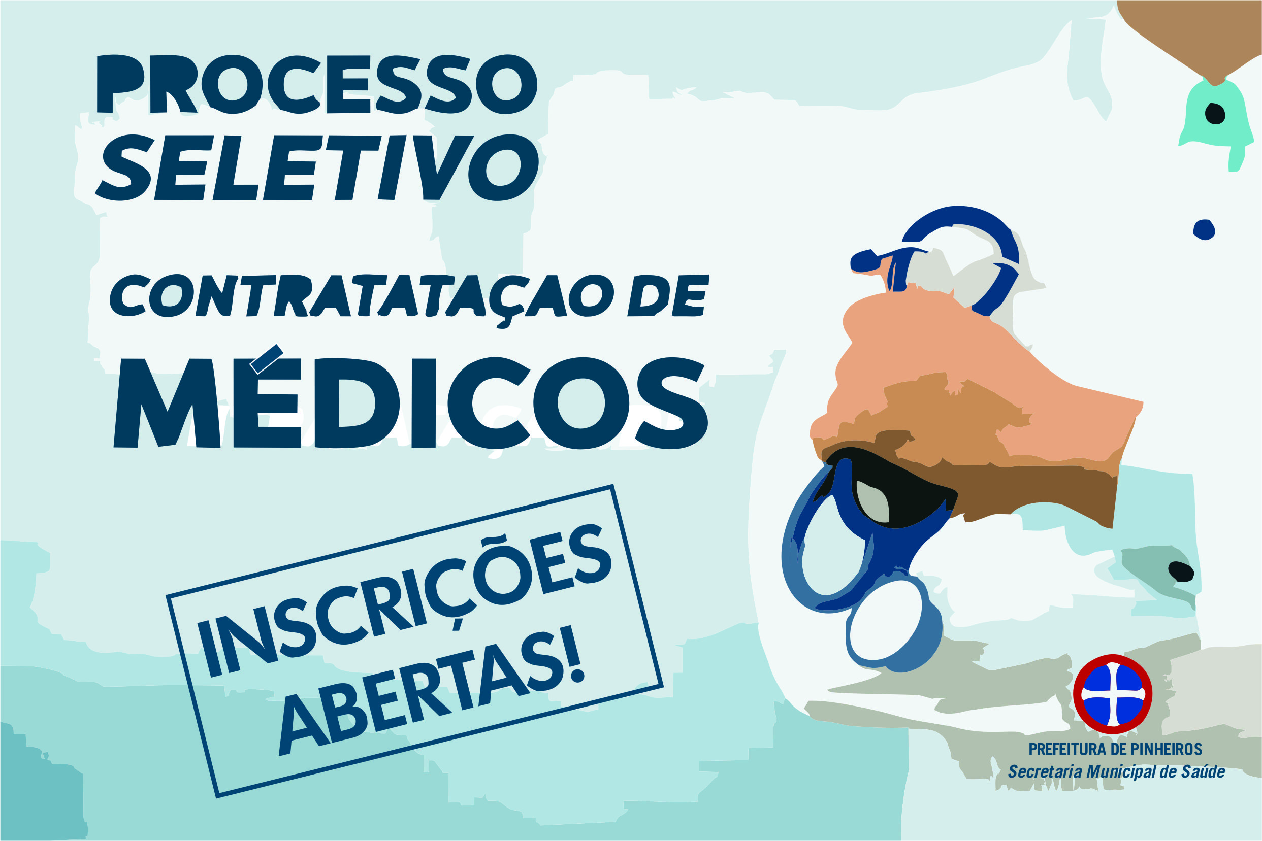 PERÍODO DE INSCRIÇÃO PARA SELEÇÃO DE MÉDICOS É ABERTO EM PINHEIROS