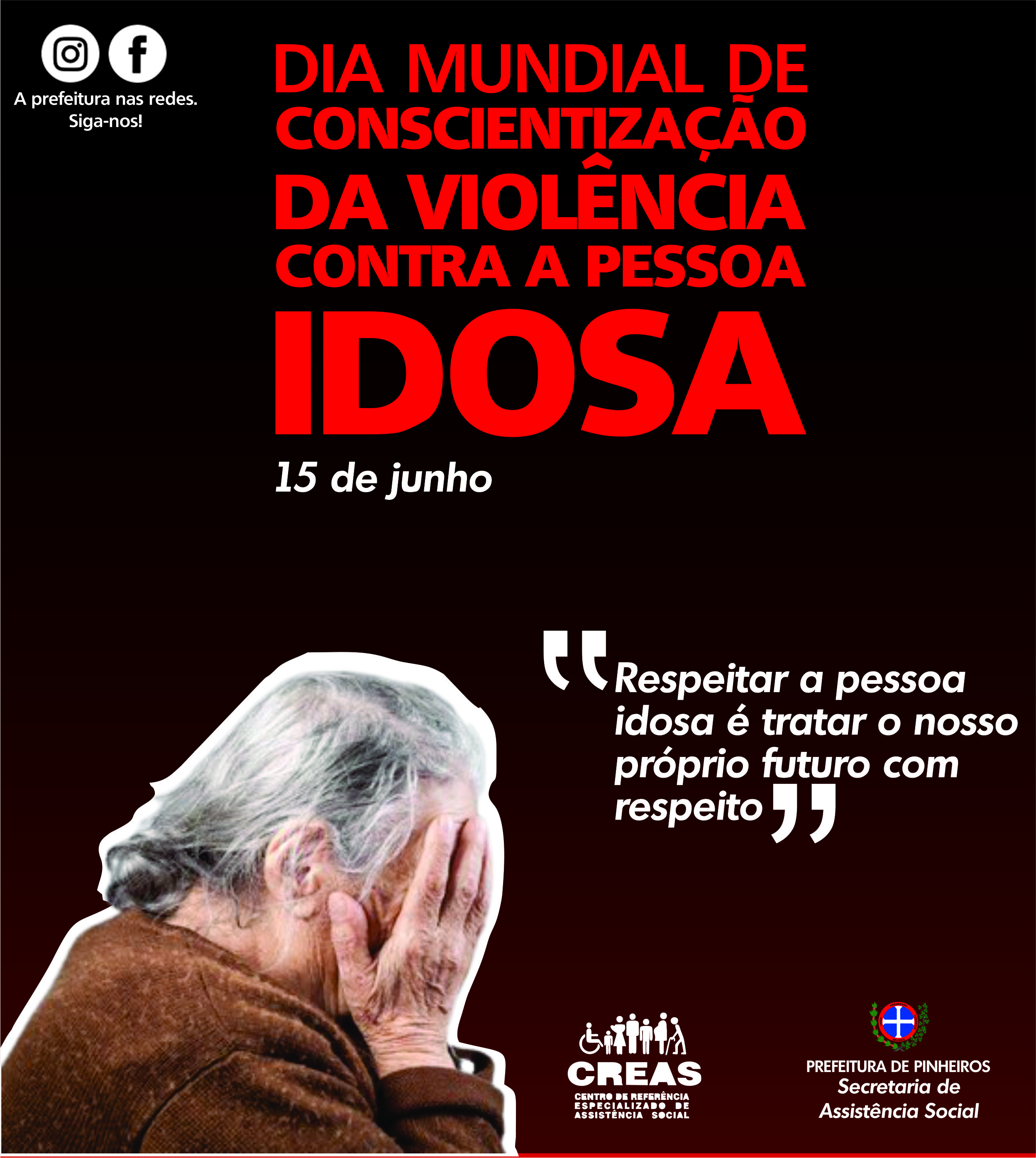 VIOLÊNCIA CONTRA IDOSOS: CREAS DE PINHEIROS INCENTIVA DENÚNCIAS E PROMOVE CONSCIENTIZAÇÃO PARA INIBIR CRIME