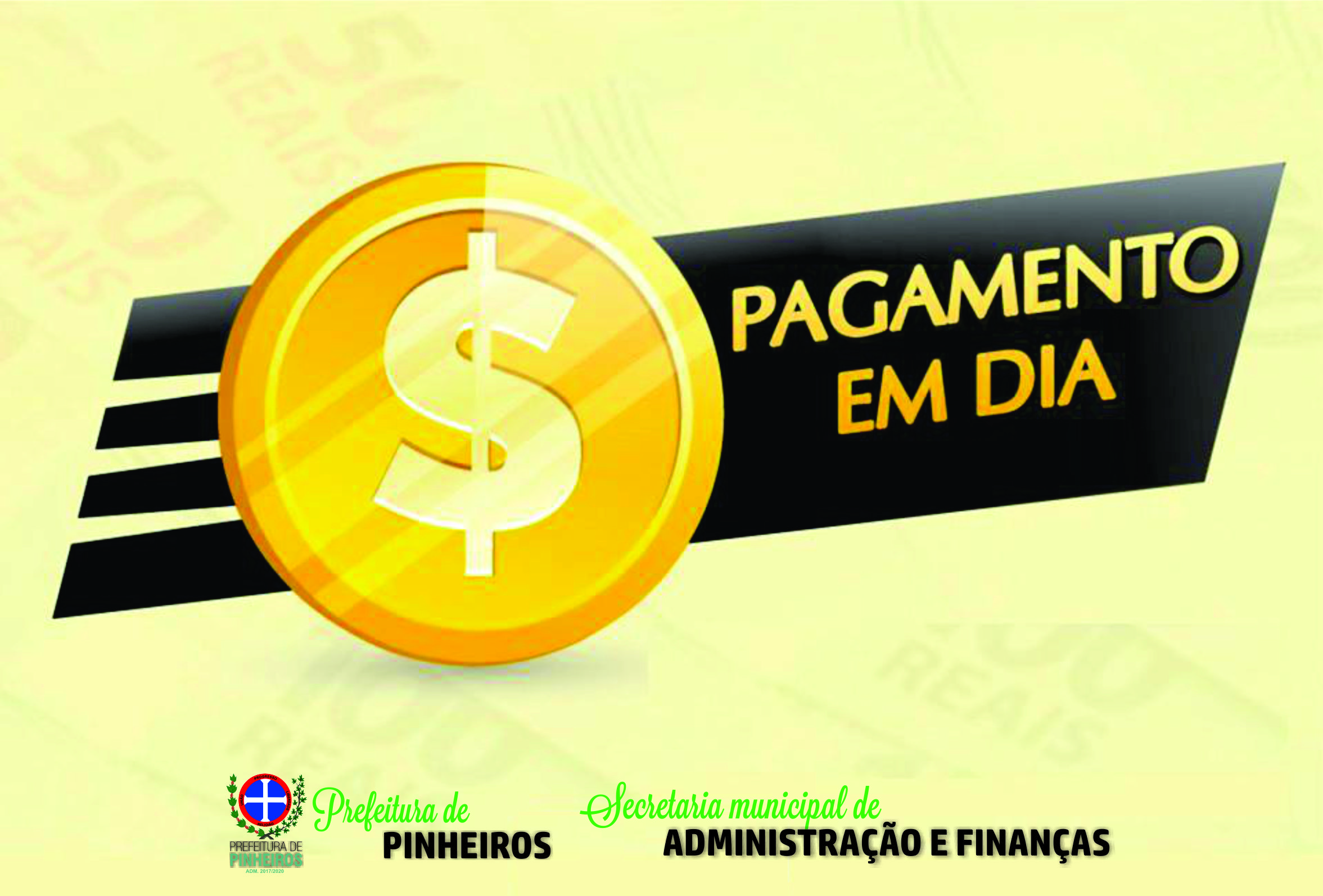Prefeitura de pinheiros efetua pagamento de servidores na sexta-feira (31)﻿